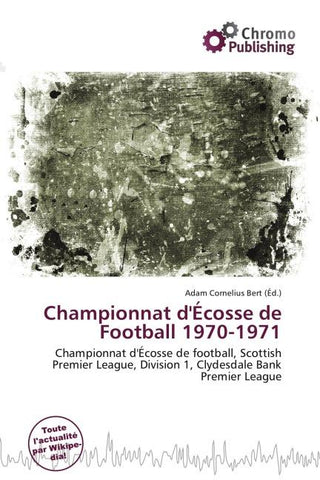 Championnat d'Écosse de Football 1970-1971