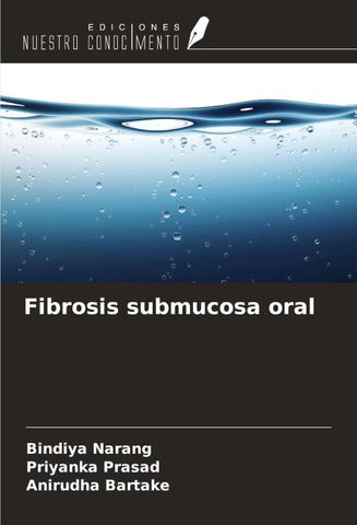 Fibrosis submucosa oral