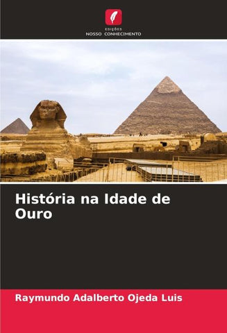 História na Idade de Ouro