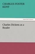 Charles Dickens as a Reader