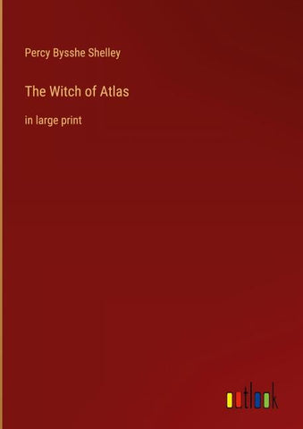 The Witch of Atlas