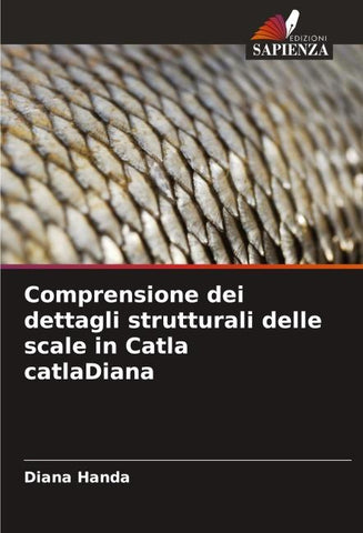Comprensione dei dettagli strutturali delle scale in Catla catlaDiana