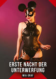 Erste Nacht der Unterwerfung