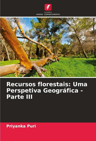 Recursos florestais: Uma Perspetiva Geográfica - Parte III