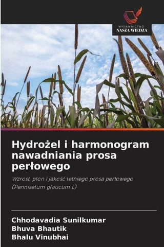 Hydro¿el i harmonogram nawadniania prosa per¿owego