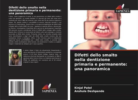 Difetti dello smalto nella dentizione primaria e permanente: una panoramica