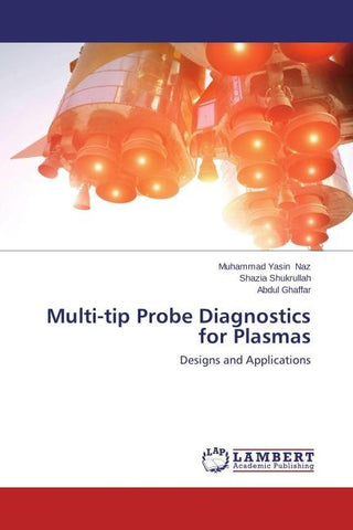 Multi-tip Probe Diagnostics for Plasmas