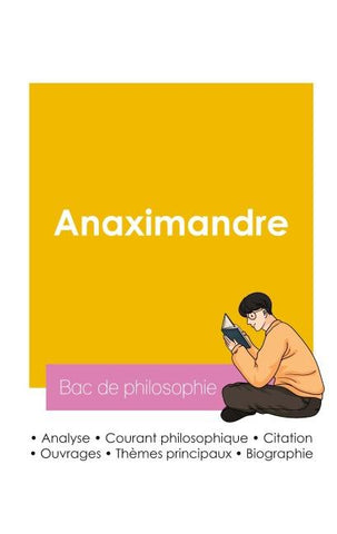 Réussir son Bac de philosophie 2026 : Analyse du philosophe Anaximandre