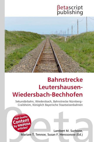 Bahnstrecke Leutershausen-Wiedersbach-Bechhofen