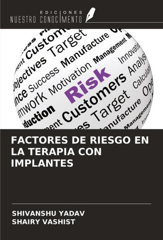 FACTORES DE RIESGO EN LA TERAPIA CON IMPLANTES