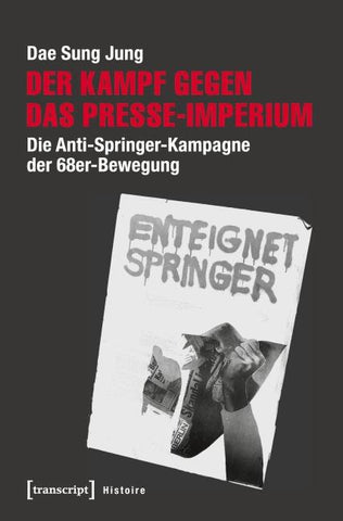 Der Kampf gegen das Presse-Imperium
