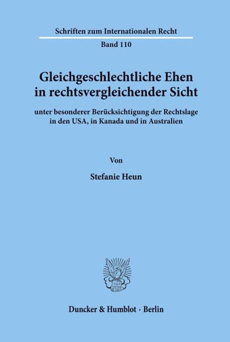 Gleichgeschlechtliche Ehen in rechtsvergleichender Sicht