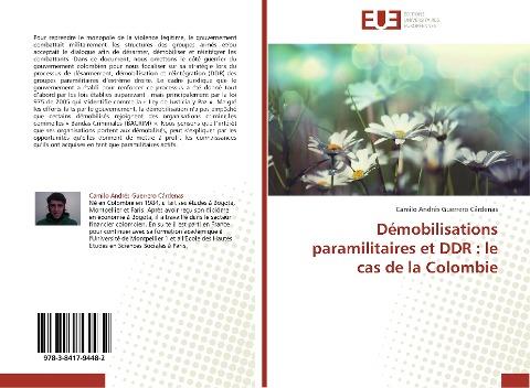 Démobilisations paramilitaires et DDR : le cas de la Colombie