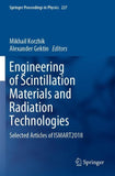 Engineering of Scintillation Materials and Radiation Technologies