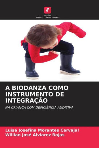 A BIODANZA COMO INSTRUMENTO DE INTEGRAÇÃO