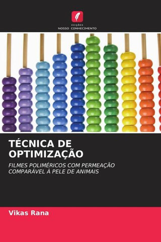 TÉCNICA DE OPTIMIZAÇÃO