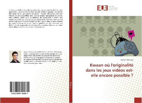 Kwaan où l'originalité dans les jeux vidéos est-elle encore possible ?