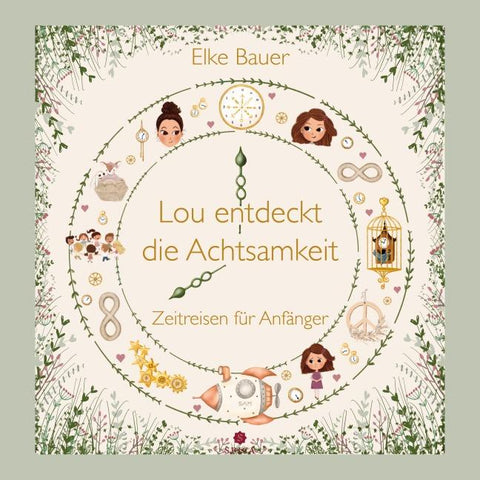 Lou entdeckt die Achtsamkeit
