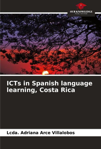 ICTs in Spanish language learning, Costa Rica