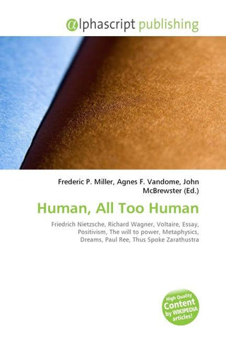 Human, All Too Human