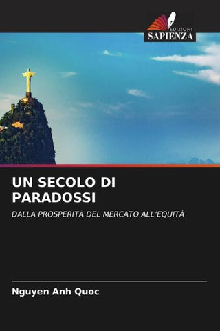 UN SECOLO DI PARADOSSI
