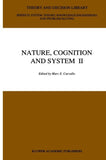 Nature, Cognition and System II