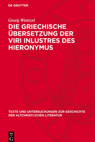 Die griechische Übersetzung der Viri inlustres des Hieronymus
