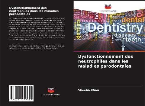 Dysfonctionnement des neutrophiles dans les maladies parodontales