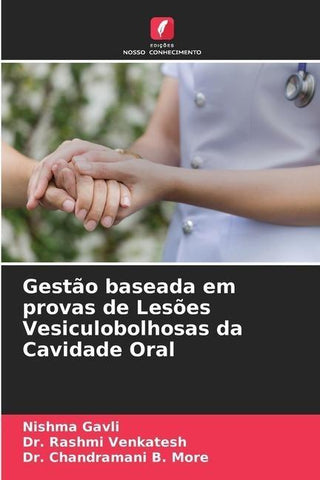 Gestão baseada em provas de Lesões Vesiculobolhosas da Cavidade Oral
