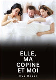 Elle, ma copine et moi
