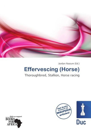 Effervescing (Horse)