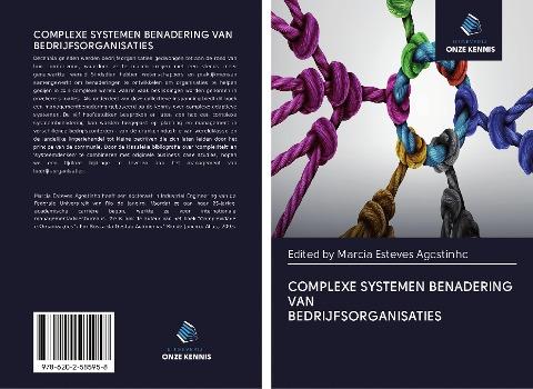 COMPLEXE SYSTEMEN BENADERING VAN BEDRIJFSORGANISATIES