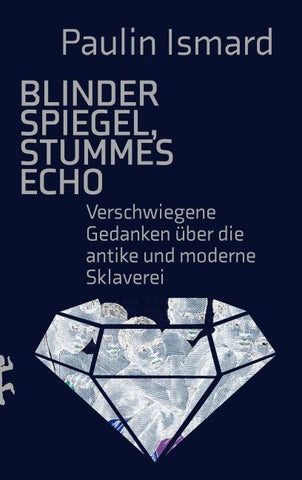 Blinder Spiegel, Stummes Echo
