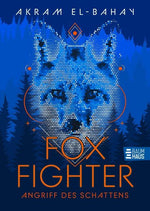 Foxfighter - Angriff des Schattens (Band 1)