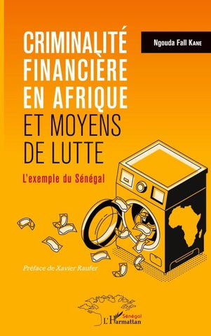 Criminalité financière en Afrique et moyens de lutte