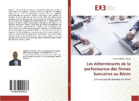 Les déterminants de la performance des firmes bancaires au Bénin
