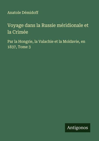 Voyage dans la Russie méridionale et la Crimée