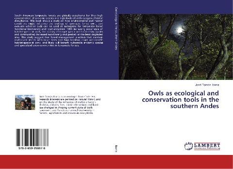 Owls as ecological and conservation tools in the southern Andes