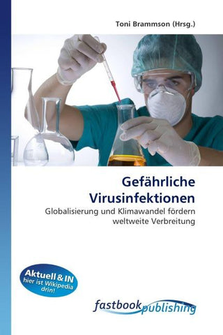 Gefährliche Virusinfektionen