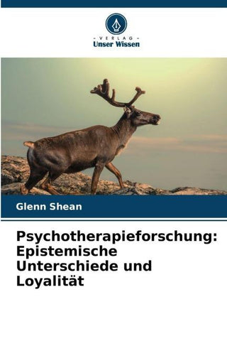 Psychotherapieforschung: Epistemische Unterschiede und Loyalität