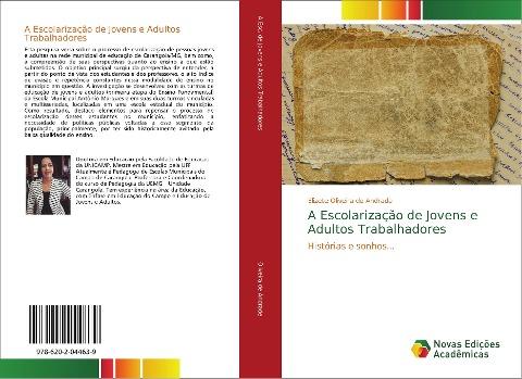 A Escolarização de Jovens e Adultos Trabalhadores