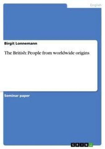 The British: People from worldwide origins