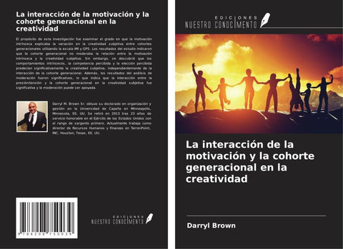 La interacción de la motivación y la cohorte generacional en la creatividad