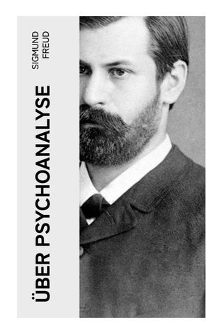 Über Psychoanalyse