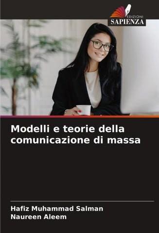 Modelli e teorie della comunicazione di massa