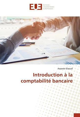 Introduction à la comptabilité bancaire