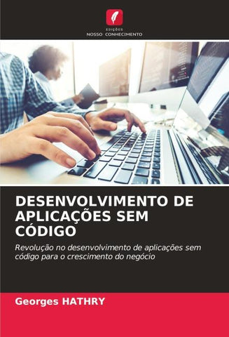 DESENVOLVIMENTO DE APLICAÇÕES SEM CÓDIGO