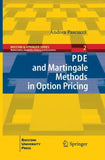 PDE and Martingale Methods in Option Pricing