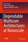Dependable Multicore Architectures at Nanoscale