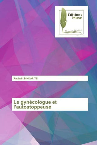 Le gynécologue et l'autostoppeuse